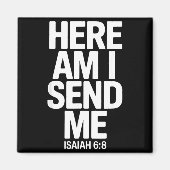 Aimant Here Am I Send Me Isaiah 6 8 Missionary Scripture (Devant)