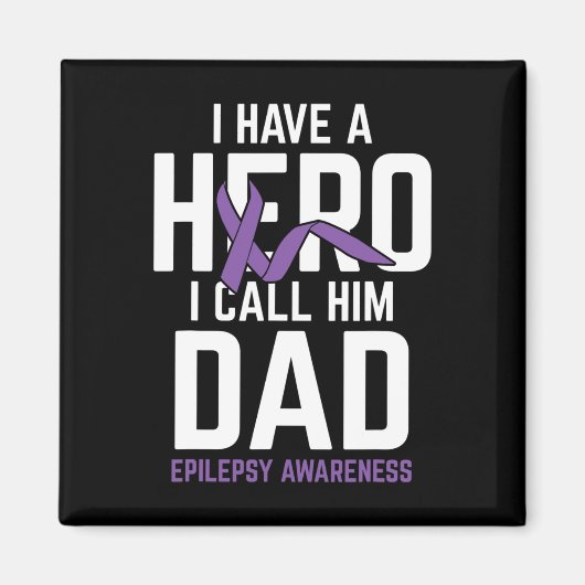 Aimant Héros Papa Epilepsy Sensibilisation Epilepsie Pati (Devant)