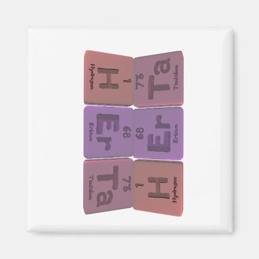 Aimant Herta comme hydrogène Erbium Tantalum (Devant)