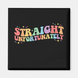 Aimant Hétéro Malheureusement Groovy LGBTQ Gay Lesbienne