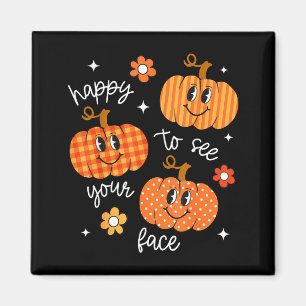Aimant Heureux de voir votre visage Citrouille Halloween