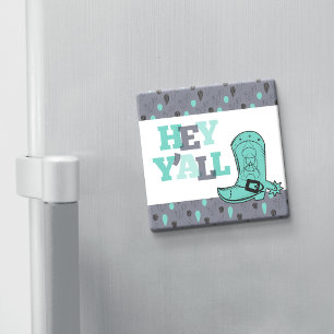 Aimant Hey Y'All - Texas