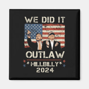 Aimant Hillbilly 2024 Trump Vance Nous L'Avons Fait