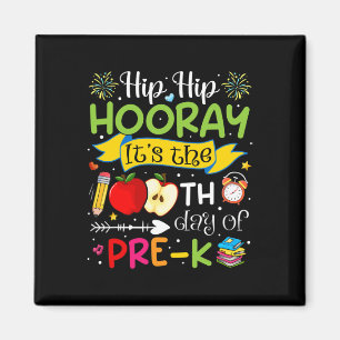 Aimant Hip Hooray C'est le 100e jour de Pré-k Enseignant
