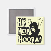 Aimant Hip hop Hooray-Magnet (Recto/Verso)