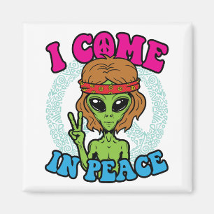 Aimant Hippie Alien I Come In Peace Trippy Peace Sign