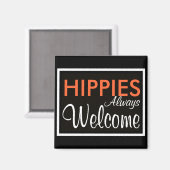 Aimant HIPPIES Toujours Bienvenue (Recto/Verso)