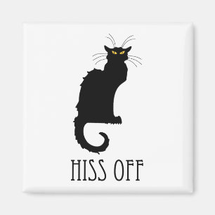 Aimant Hiss Off Cat Funny