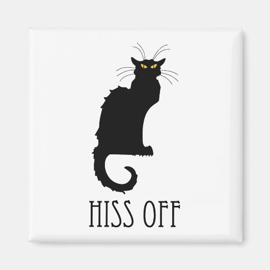 Aimant Hiss Off Cat Funny (Devant)