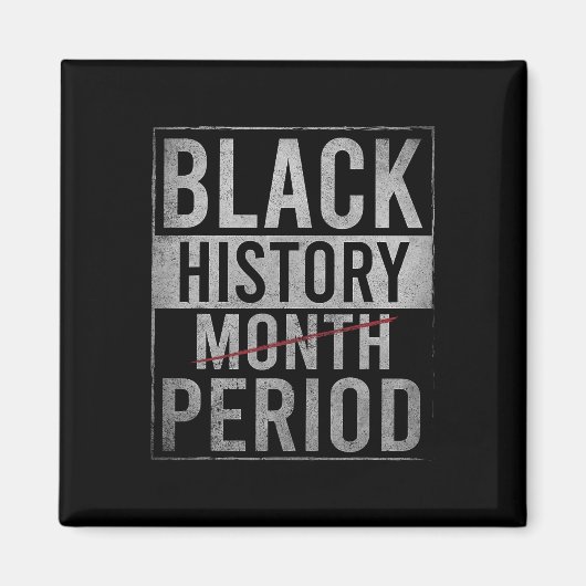 Aimant Histoire des Noirs Période Mois de l'histoire des (Devant)