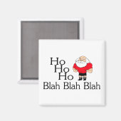 Aimant Ho Ho Blah Blah Blah Noël (Recto/Verso)