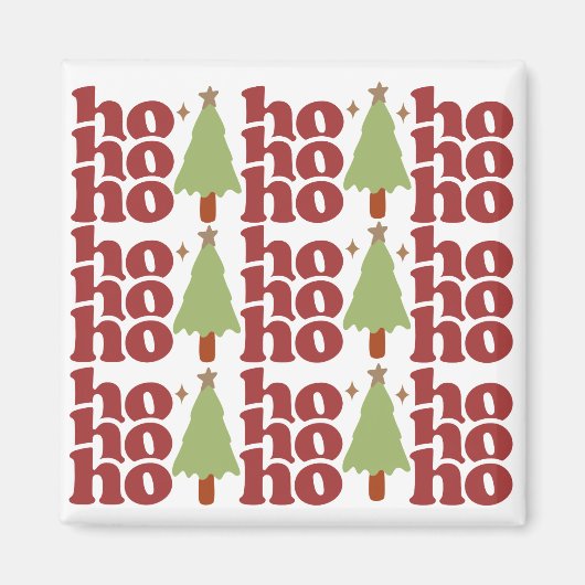 Aimant Ho Ho Ho Retro Vacances de Noël Super (Devant)