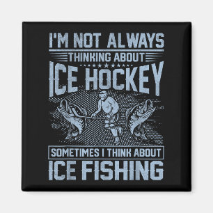 Aimant Hockey Sur Glace Et Pêche Sur Glace Amusant Humour