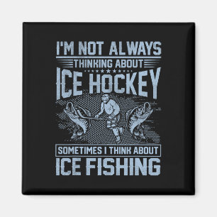 Aimant Hockey sur glace et pêche sur glace Humour de pêch
