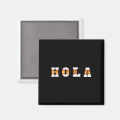 Aimant Hola Texte Avec Drapeau Espagnol, Salutation Espag (Recto/Verso)