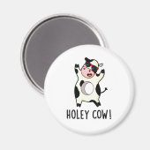 Aimant Holey Cow Funny Animal Pun (Recto/Verso)