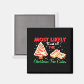 Aimant Holiday Snack, Most Likely To Eat All Christmas Tr (Recto/Verso)