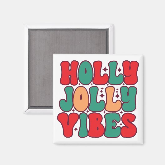 Aimant Holly Jolly Vibes Retro Vacances de Noël Super (Recto/Verso)