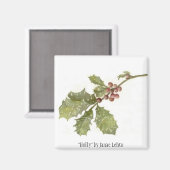 Aimant "Holly" par Janae Lehto (Recto/Verso)