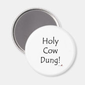 Aimant Holy Cow Dung (Recto/Verso)