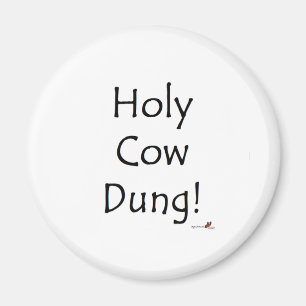 Aimant Holy Cow Dung