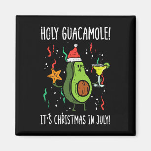 Aimant Holy Guacamole C'est Noël en juillet Avocado été
