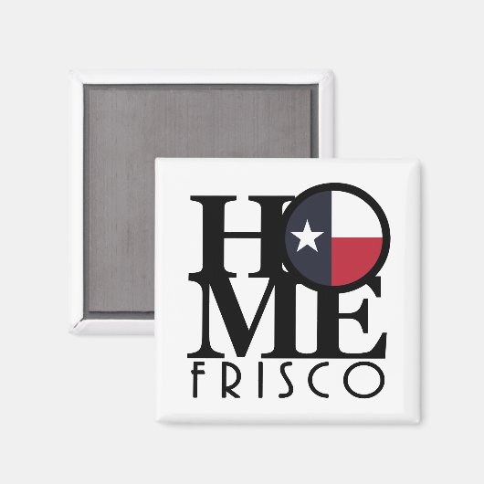 Aimant HOME Frisco Texas (Recto/Verso)