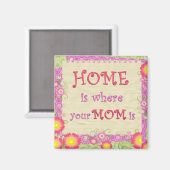 Aimant Home Is Where Your Mama Is (Recto/Verso)