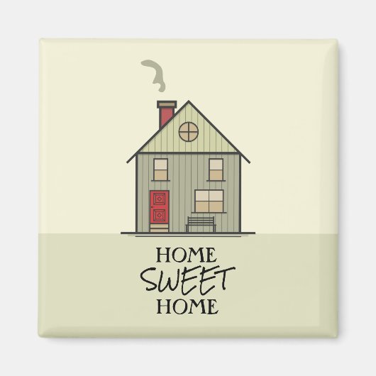 Aimant Home Sweet Home Citation Cute House (Devant)