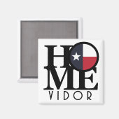 Aimant HOME Vidor Texas (Recto/Verso)