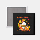 Aimant Hompty Dumpty Had A Great Fall Happy Fall Y'all Th (Recto/Verso)