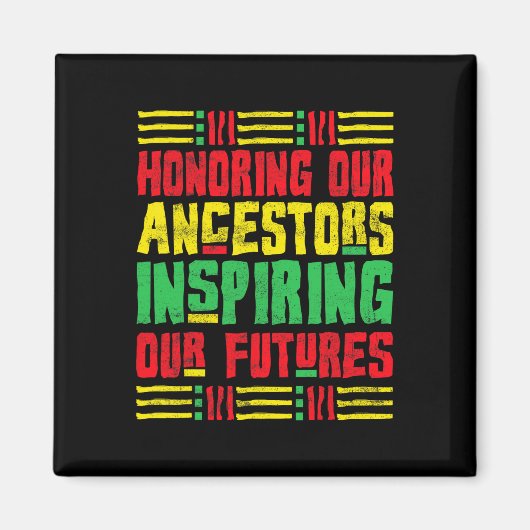 Aimant Honorer nos ancêtres Mois de l'histoire afro-améri (Devant)