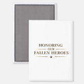 Aimant Honoring our fallen heroes / Imán de nevera (Recto/Verso)