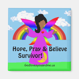 Aimant Hope, Priez et croyez Survivant !