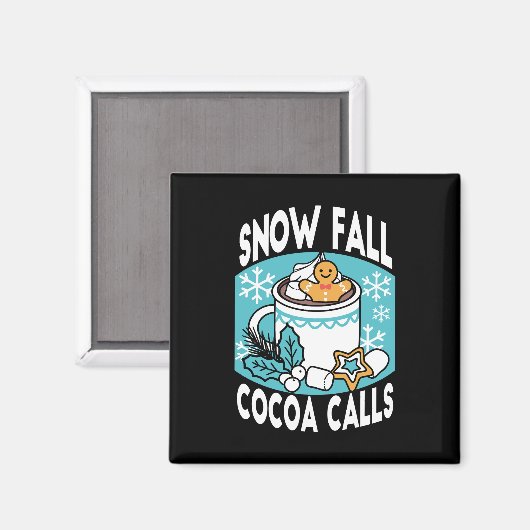 Aimant Hot Cocoa and Winter Charm - Snow Fall Cocoa Calls (Recto/Verso)