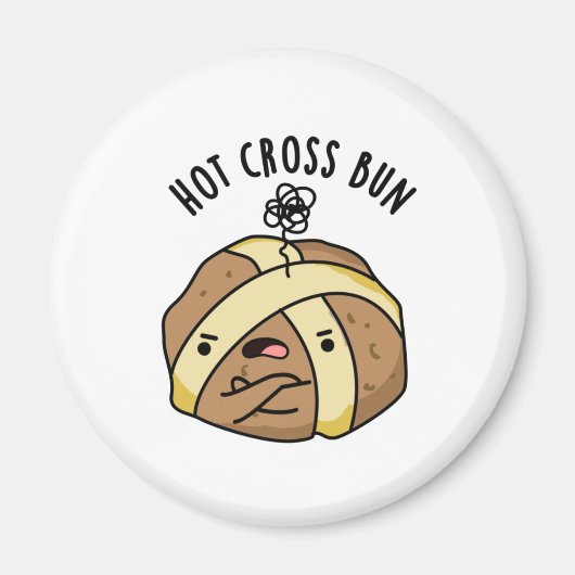Aimant Hot Cross Bun Funny Food Pun (Devant)