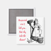 Aimant "House-work won't kill you"  (Recto/Verso)
