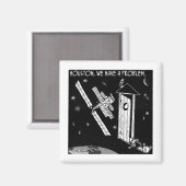 Aimant Houston, Nous Avons Un Problème (Recto/Verso)