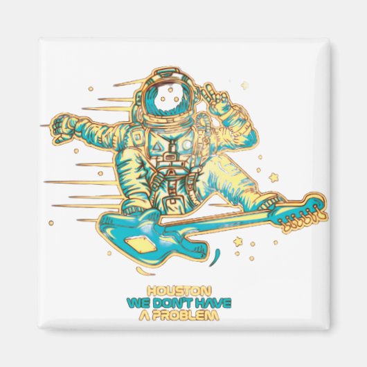 Aimant Houston Nous n'avons pas de problème (Devant)