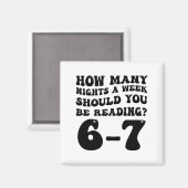 Aimant How Many Nights Reading 6 7 Funny Groovy Meme Quot (Recto/Verso)