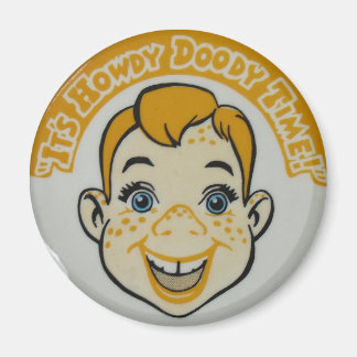 Aimant Howdy Doody Time