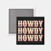 Aimant Howdy Howdy Howdy (Recto/Verso)
