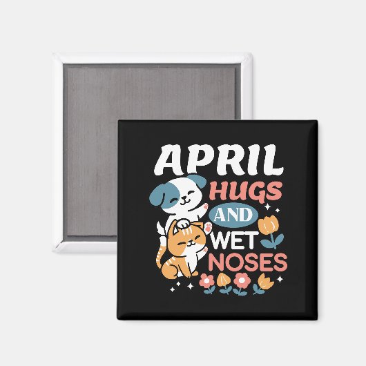 Aimant Hugs, Nez Humide et Vibes de Printemps - Animaux d (Recto/Verso)