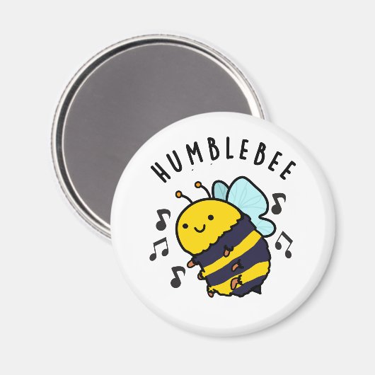 Aimant Humble Bee Funny Bumblebee Pun (Recto/Verso)