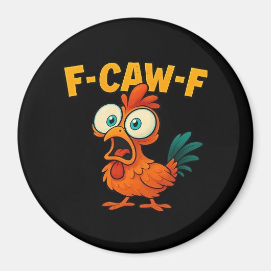 Aimant Humor Funny Crow F-Caw-F Gothic (Devant)