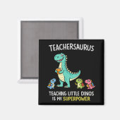 Aimant Humour de professeur Teachersaurus avec de petits (Recto/Verso)