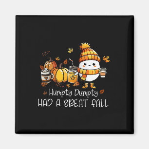 Aimant Humpty Dumpty A Eu Un Grand Oeuf De Chute Thanksgi