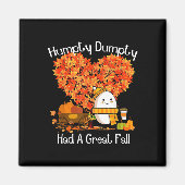 Aimant Humpty Dumpty A Eu Une Grande Automne Feuilles D'A (Devant)