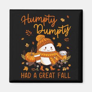 Aimant Humpty Dumpty a eu une grande chute de Thanksgivin