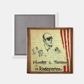 Aimant Hunter S. Thompson maternelle (Recto/Verso)